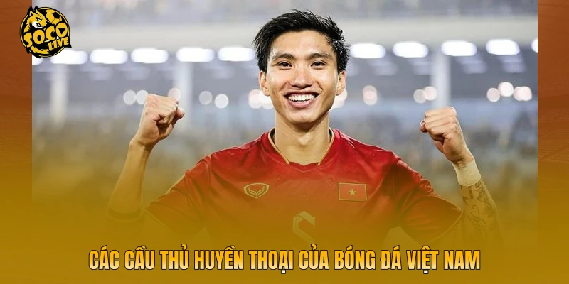 Các cầu thủ xuất sắc nhất lịch sử bóng đá nước nhà